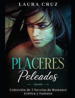 Book cover for Placeres Peleados