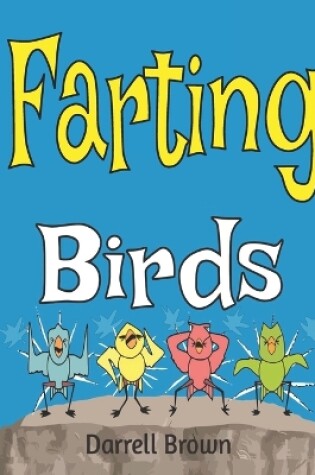 Cover of Farting Birds