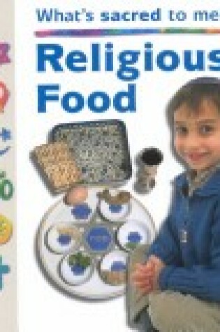 Cover of Religious Food Sb-Whats Sacred to Me