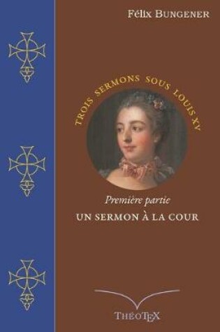 Cover of Un Sermon à la Cour