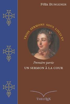 Book cover for Un Sermon à la Cour