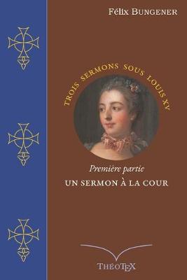 Cover of Un Sermon à la Cour