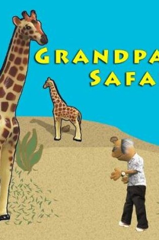 Cover of Grandpa's Safari