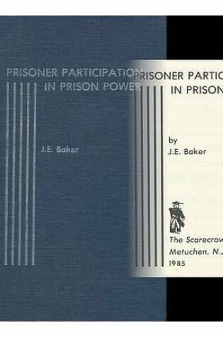 Cover of Prisoner Participation in Prison Power