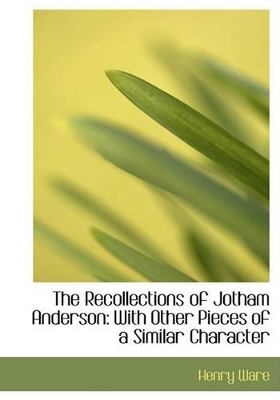 Book cover for The Recollections of Jotham Anderson