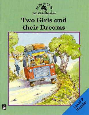 Book cover for Two Girls and Their Dreams Level 2 Reader