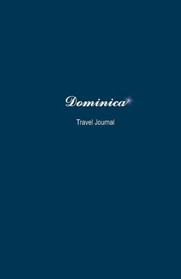 Book cover for Dominica Travel Journal