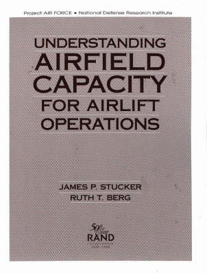 Book cover for Understanding Airfield Capacity for Airlift Operations