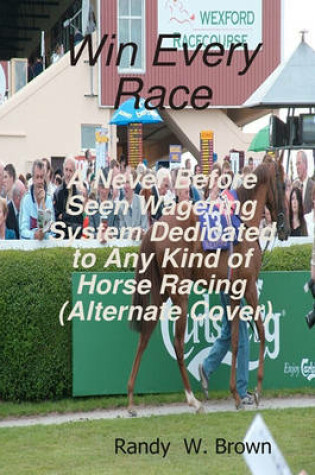 Cover of Win Every Race