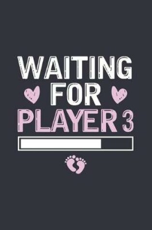 Cover of Waiting For Player 3