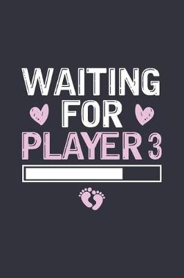 Book cover for Waiting For Player 3