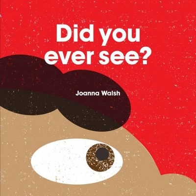 Book cover for Did You Ever See?
