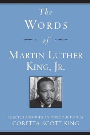 Cover of The Words of Martin Luther King, Jr.