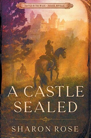Cover of A Castle Sealed