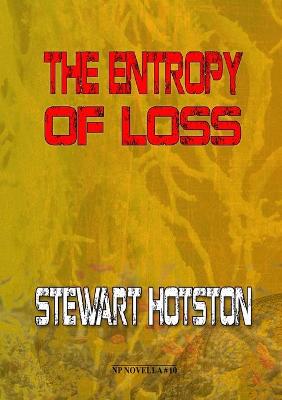Book cover for The Entropy of Loss