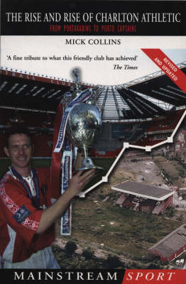 Book cover for The Rise and Rise Of Charlton Athletic