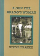 Book cover for A Gun for Braggs' Woman
