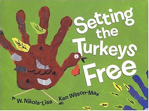 Book cover for Setting the Turkeys Free