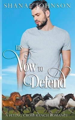 Book cover for His Vow to Defend