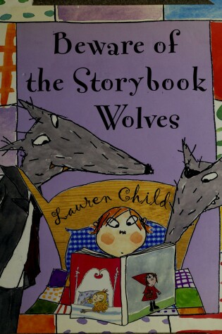 Cover of Beware of the Storybook Wolves