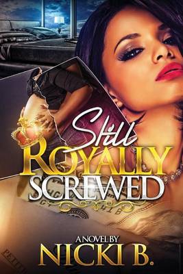 Book cover for Still Royally Screwed