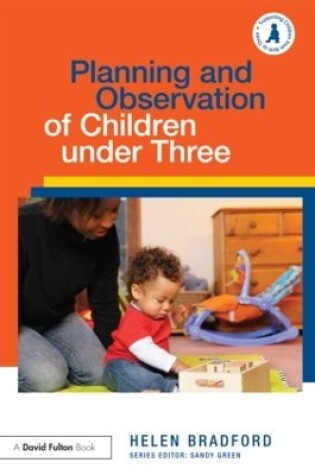 Cover of Planning and Observation of Children under Three