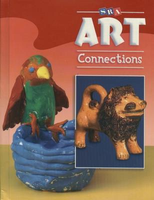 Cover of Art Connections - Student Edition - Grade 2