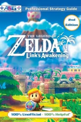 Cover of The Legend of Zelda Links Awakening Strategy Guide (2nd Edition - Full Color)