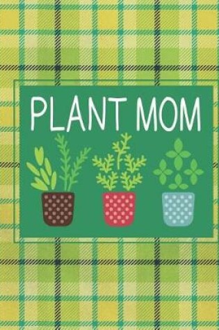 Cover of Plant Mom
