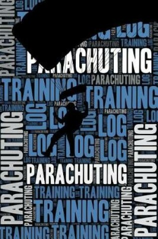 Cover of Parachuting Training Log and Diary
