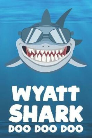 Cover of Wyatt - Shark Doo Doo Doo