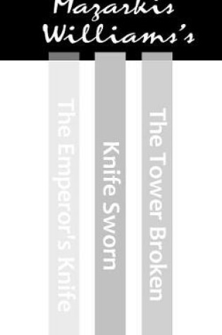 Cover of The Tower & Knife Trilogy