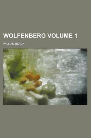 Cover of Wolfenberg Volume 1