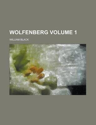 Book cover for Wolfenberg Volume 1