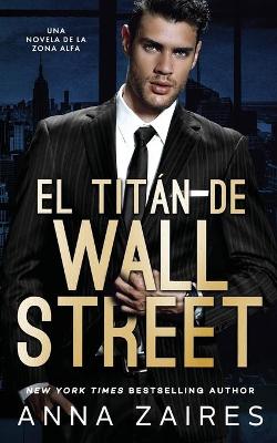 Book cover for El tit�n de Wall Street