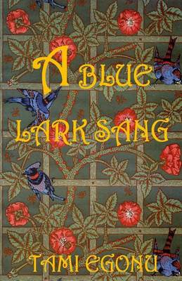 Cover of A Blue Lark Sang