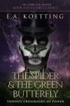 Book cover for The Spider & The Green Butterfly