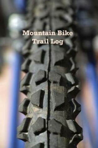 Cover of Mountain Bike Trail Log
