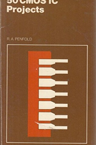 Cover of 50 Complementary Metal-oxide Semiconductor IC Projects