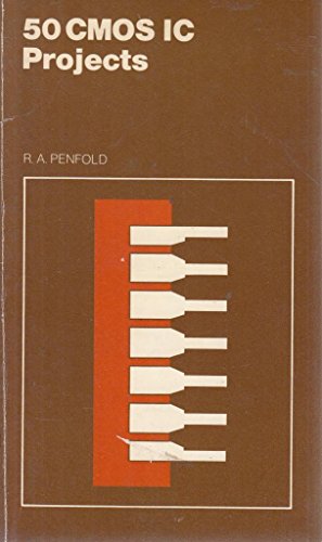 Book cover for 50 Complementary Metal-oxide Semiconductor IC Projects