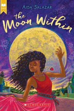 Cover of The Moon Within (Scholastic Gold)