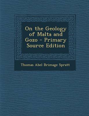 Book cover for On the Geology of Malta and Gozo - Primary Source Edition