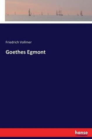 Cover of Goethes Egmont