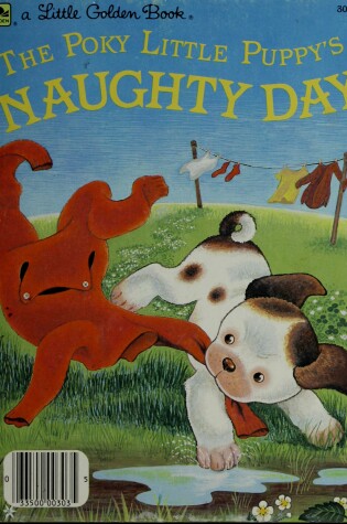 Cover of The Poky Little Puppy's Naughty Day
