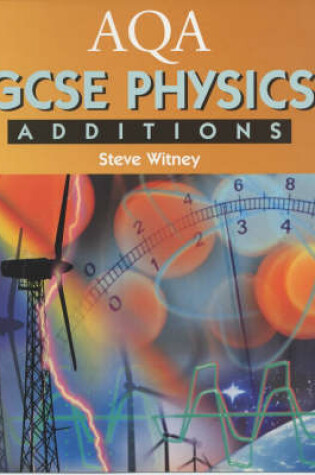 Cover of AQA GCSE Physics Additions