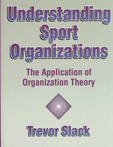 Book cover for Understanding Sport Organizations