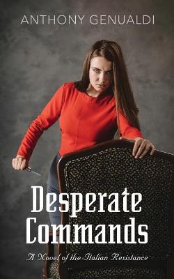 Book cover for Desperate Commands