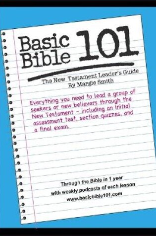Cover of Basic Bible 101 New Testament Leader's Guide