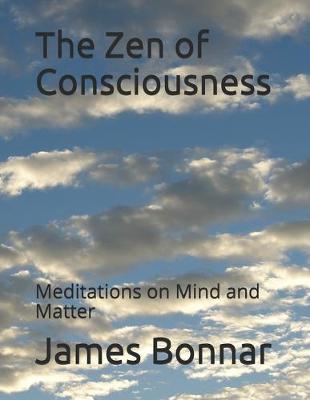 Book cover for The Zen of Consciousness