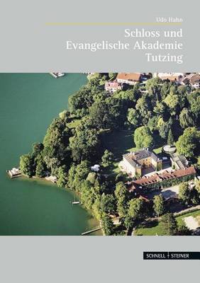 Cover of Schloss Und Evangelische Akademie Tutzing